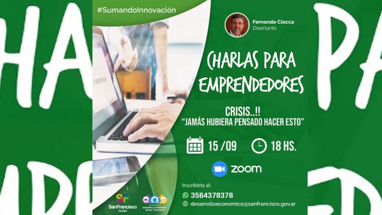 Nueva charla virtual a cargo del Cluster Emprendedor San Francisco