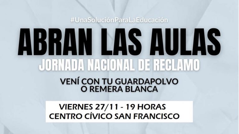 San Francisco marchará en el marco de “Abran las aulas”
