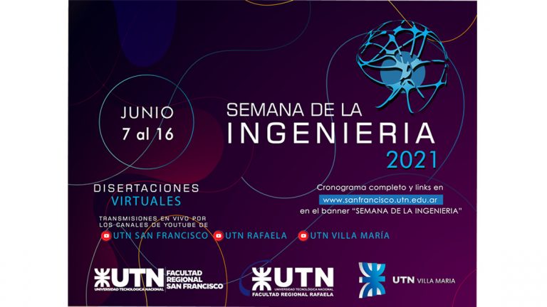 UTN: Comenzó la Semana de la Ingeniería 2021
