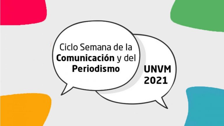 Semana de la Comunicación y del Periodismo UNVM 2021